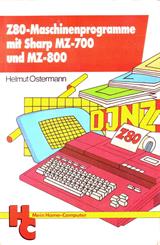Z80 Maschinenprogramme mit Sharp MZ-700/800
