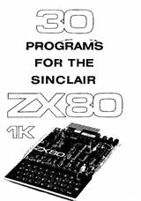 Sinclair ZX-80 30 Basic Programs